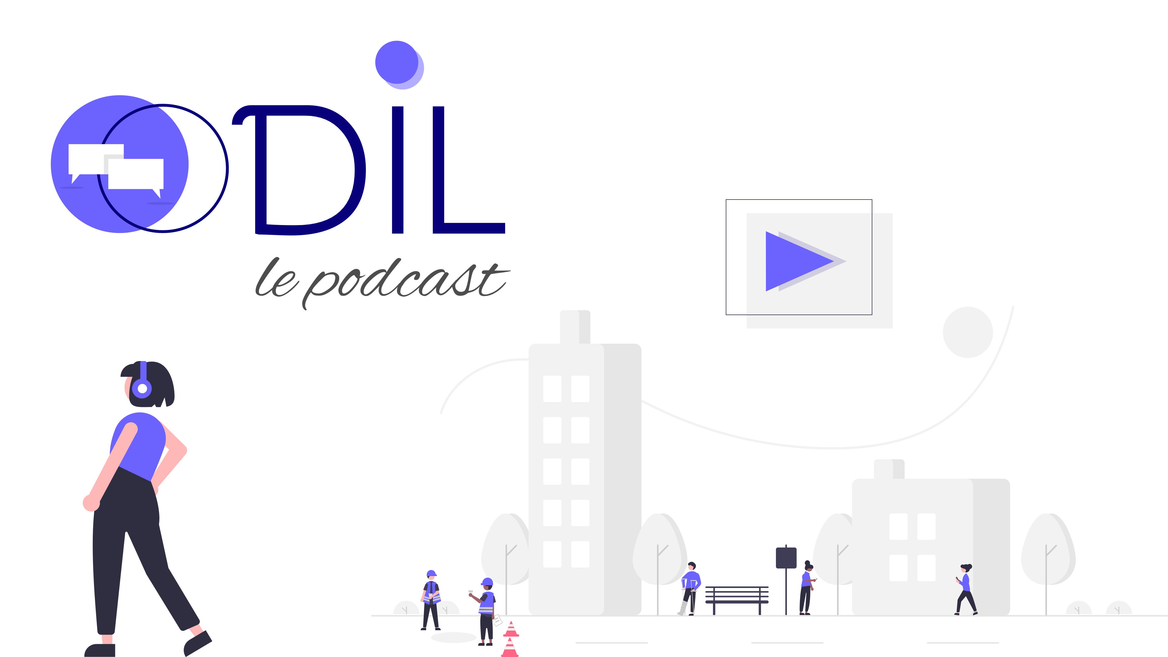 ODIL, le podcast