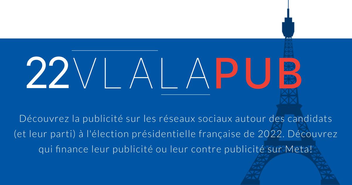 22! Vla la pub! A new tool to monitor political advertising of social media