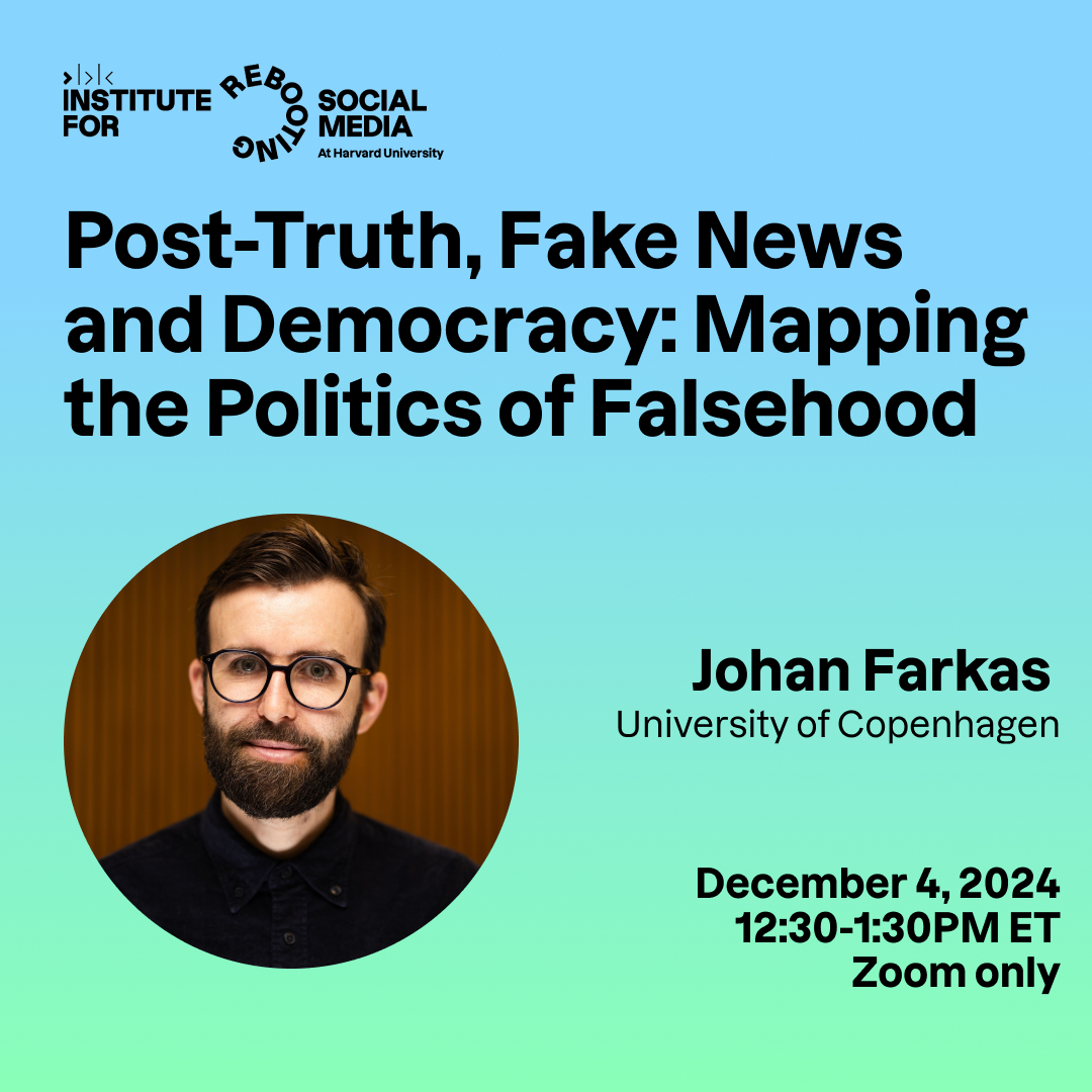 Webinar-Post-Truth, Fake News and Democracy: Mapping the Politics of Falsehood