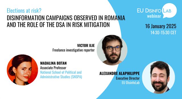 EU DisinfoLab webinar: Elections at risk? Disinformation campaigns observed in Romania and the role of the DSA in risk mitigation