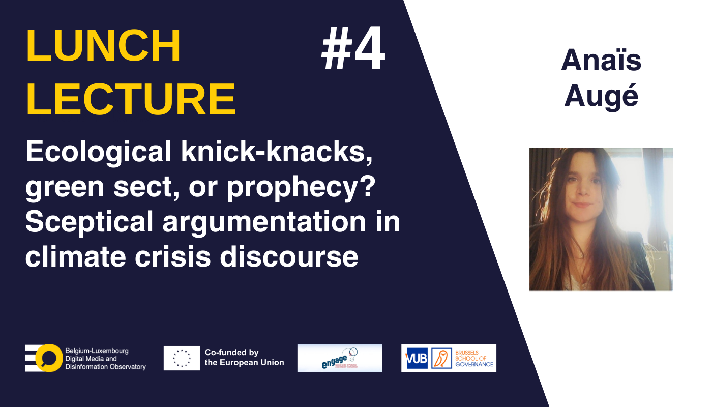 EDMO BELUX Lunch Lecture: Ecological knick-knacks, green sect, or prophecy? Sceptical argumentation in climate crisis discourse