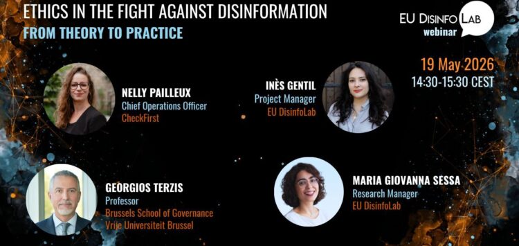 Watch the replay: Ethics in the fight against disinformation: from theory to practice